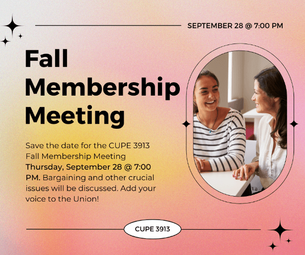 CUPE 3913 Fall Membership Meeting